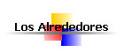Los Alrededores