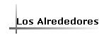 Los Alrededores