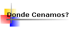 Donde Cenamos?