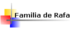 Familia de Rafa